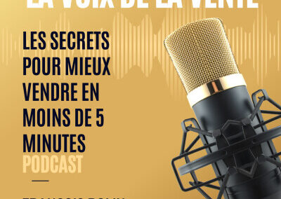 François Rolin : podcast LA VOIX DE LA VENTE