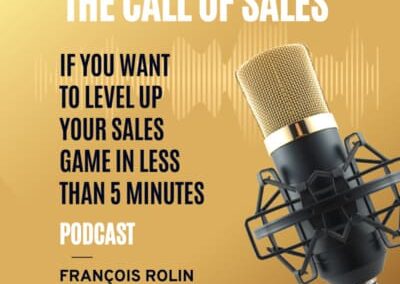 François Rolin : podcast THE CALL OF SALES